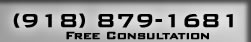 Free Lawyer Consultation (918) 879-1681